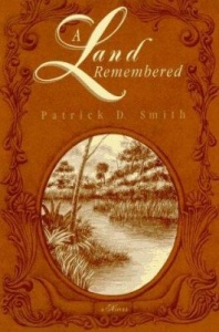 A-Land-Remembered-Smith-Patrick-D-9781561641161